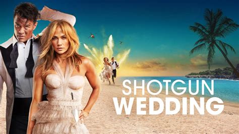 Shotgun Wedding (2022)